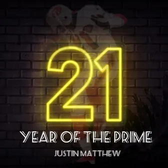 Year of the Prime by Justin Matthew