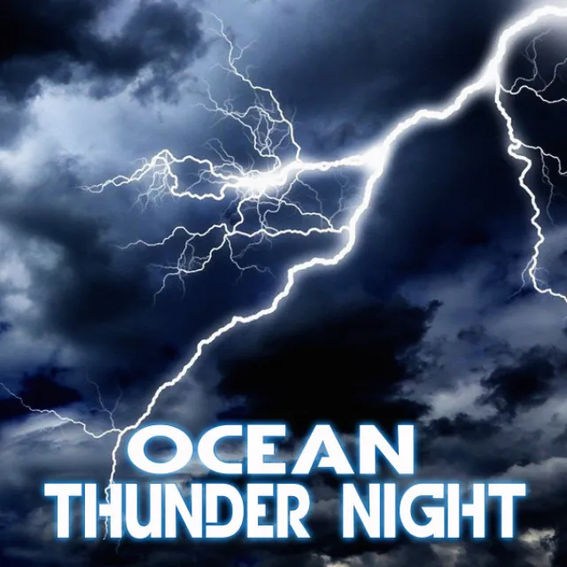 Ocean Water & Thunder