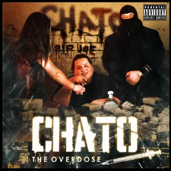 The Overdose by Deadened Chato