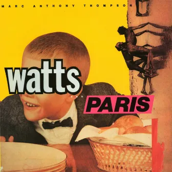 Watts and Paris by Marc Anthony Thompson