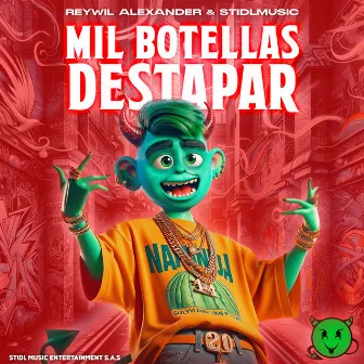 Mil Botellas Destapar by Stidlmusic