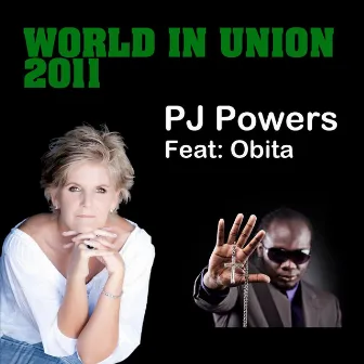 A World in Union 2011 (feat. Obita) by PJ Powers