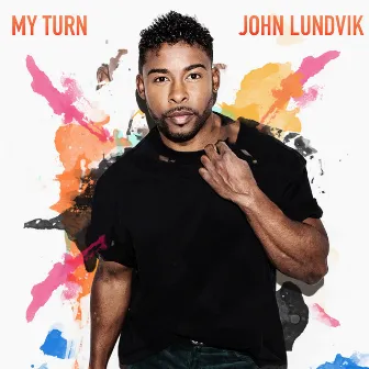 My Turn by John Lundvik