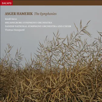 Hamerik, A.: The Symphonies by Asger Hamerik