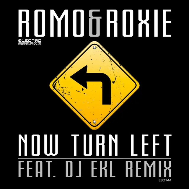 Now Turn Left - DJ EKL Remix