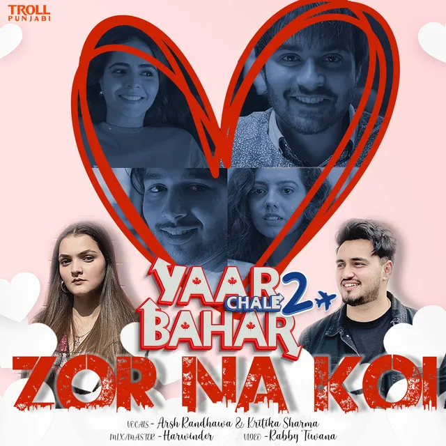 Zor Na Koi - From "Yaar Chale Bahar 2"