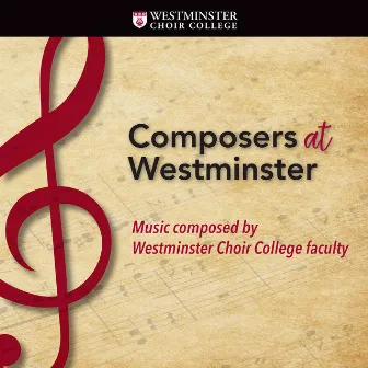 Composers at Westminster by Amanda Quist