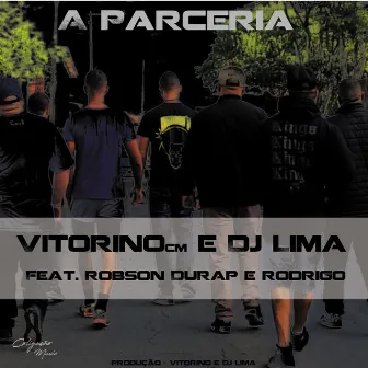 A Parceria by Vitorino CM