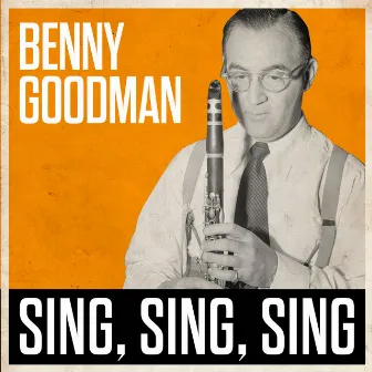 Sing, Sing, Sing by Benny Goodman Septet