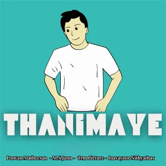 Thanimaye by Trm Picture