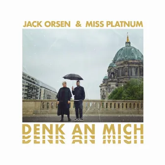 Denk an mich by Jack Orsen