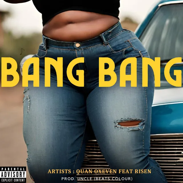 Bang Bang (with Risen)