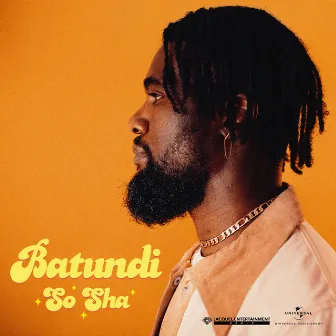 So Sha by Batundi