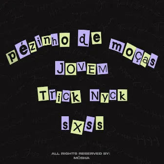 Pézinho de Moças by Jovem