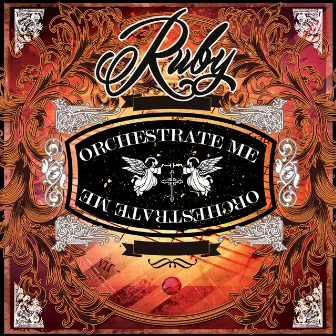 Orchestrate Me by Ruby