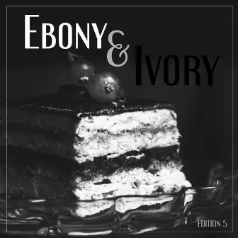 Ebony & Ivory, Edition 5 by Freddie McKendy