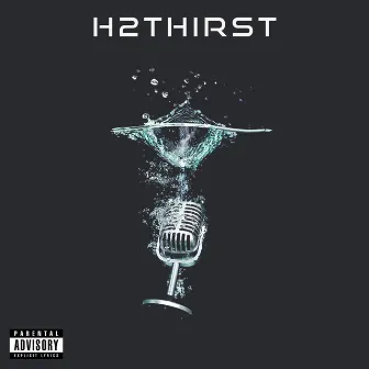 H2 Thirst by BO-THIRST