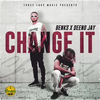 Change It by Benks Ez Boy