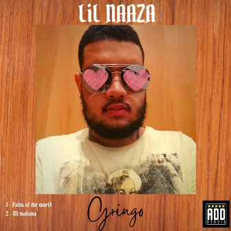 Gringo, Vol. 1 by Lil Naaza