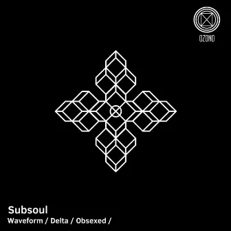 Waveform / Delta / Obsexed / by Subsoul