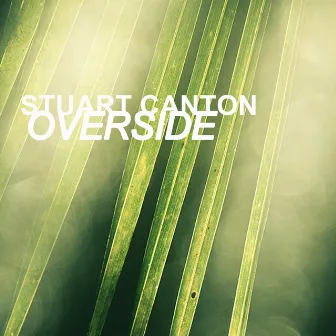 Overside by Stuart Canton