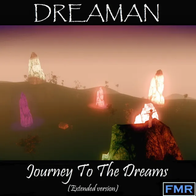 Journey to the Dreams (Extended Version)