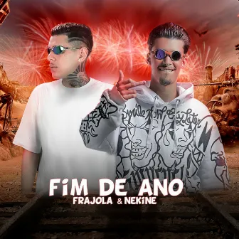 Fim de Ano by Mc Frajola