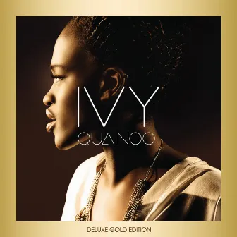 Ivy (Deluxe Gold Edition) by Ivy Quainoo