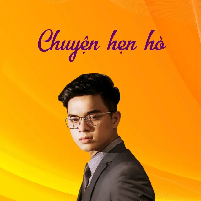 Chuyện Hẹn Hò