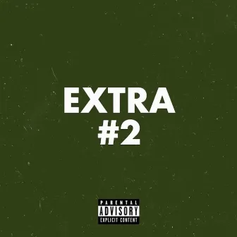 Extra #2 by DELTA