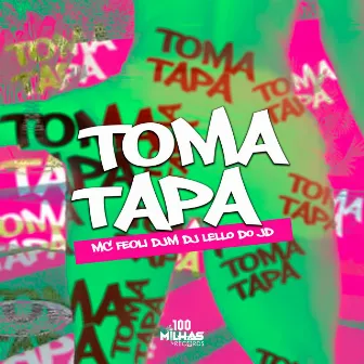 Toma Tapa by MC Feoli