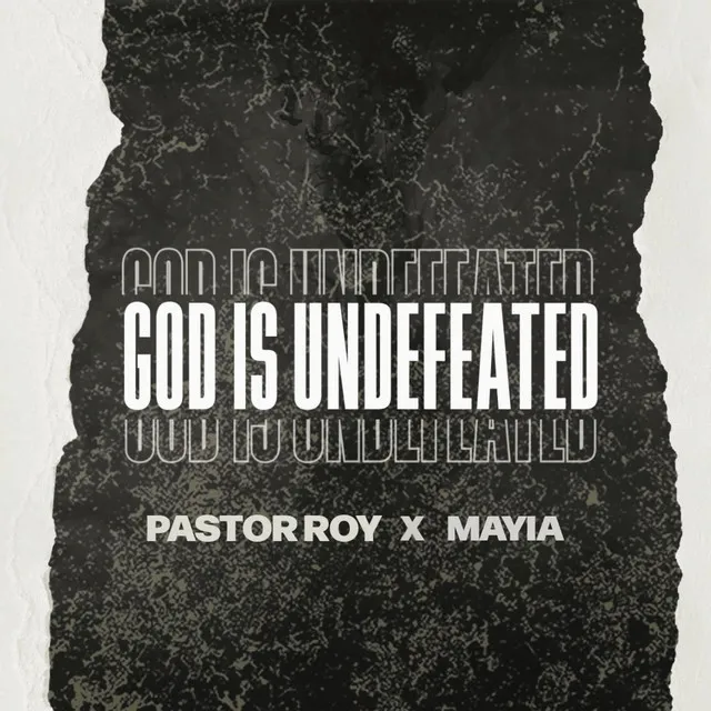 God Is Undefeated