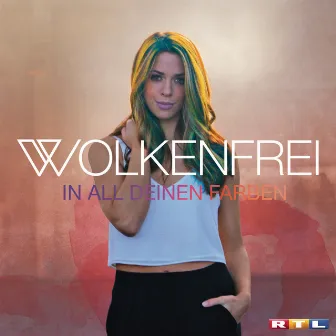 In all deinen Farben (Remixes) - EP by Wolkenfrei