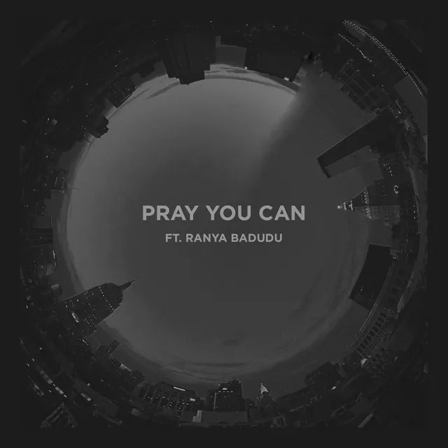 Pray You Can