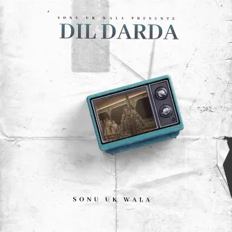 Dil Darda by Harvi Singh