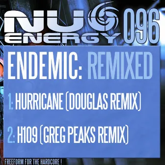 Endemic Remixed EP by Endemic