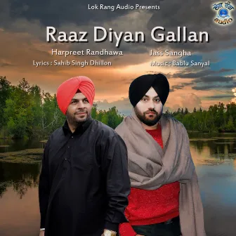 Raaz Diyan Gallan by Jass Sangha