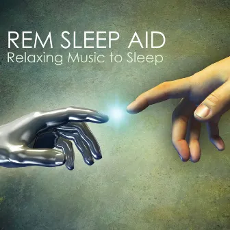 REM Sleep Aid - Deeply Relaxing Music to Sleep, Lucid Dream Songs to Regulate Sleep Cycle by Unknown Artist