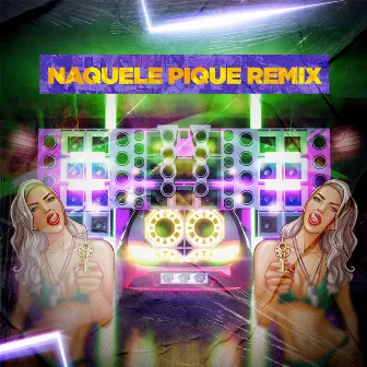 Naquele Pique (Remix) by Lipe Du