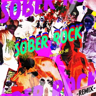 SOBER ROCK (Remix feat. SKY-HI) by Novel Core