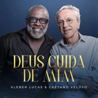 Deus Cuida de Mim by Kleber Lucas