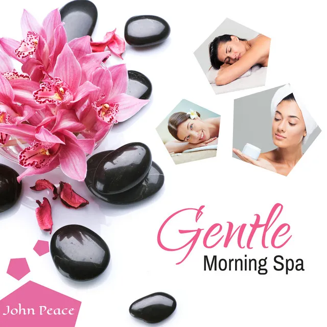 Gentle Morning Spa