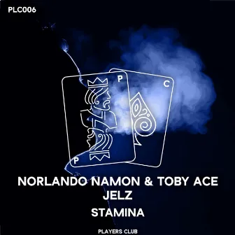 Stamina by Norlando Namon & Toby Ace