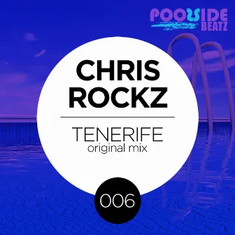 Tenerife by Chris Rockz