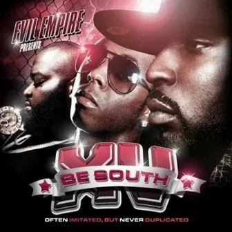 Be South 15 by Evil Empire