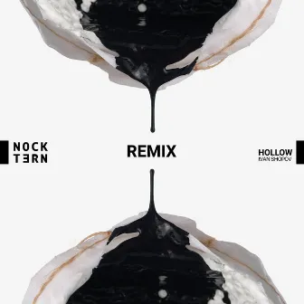 Hollow (Ivan Shopov Remix) by Nocktern