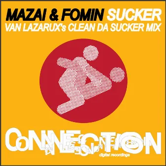 Sucker Remixes by Mazai & Fomin