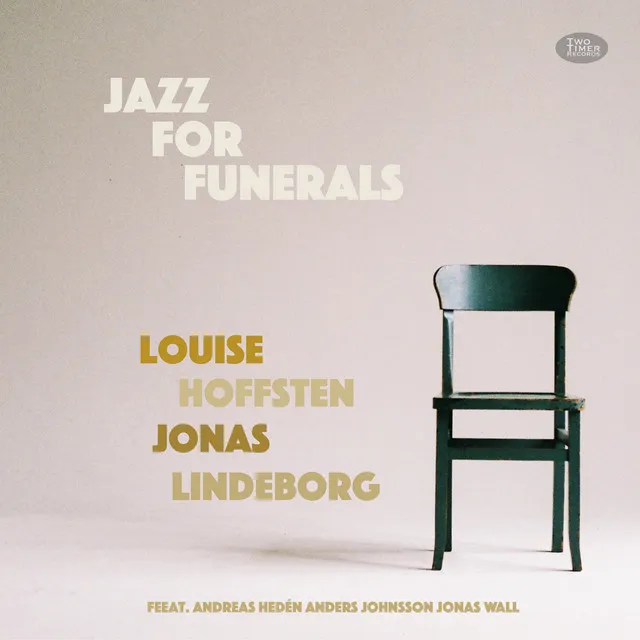 Jazz for Funerals