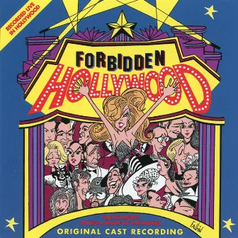 Forbidden Hollywood (Original Cast Recording) by Gerard Alessandrini