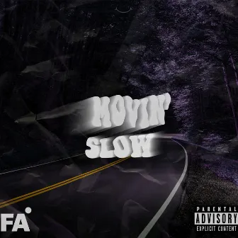 Movin' slow by Zilla